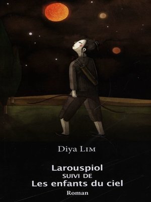 cover image of Larouspiol suivi de Les enfants du ciel